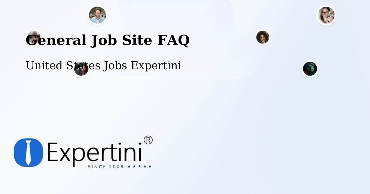 General Job Site FAQ - United States Jobs Expertini